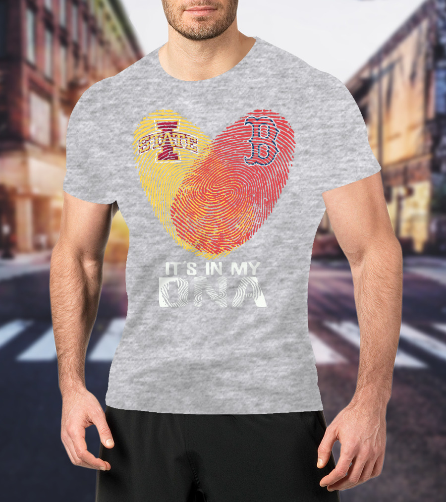 Boston Red Sox Iowa State It's In My DNA T-Shirt