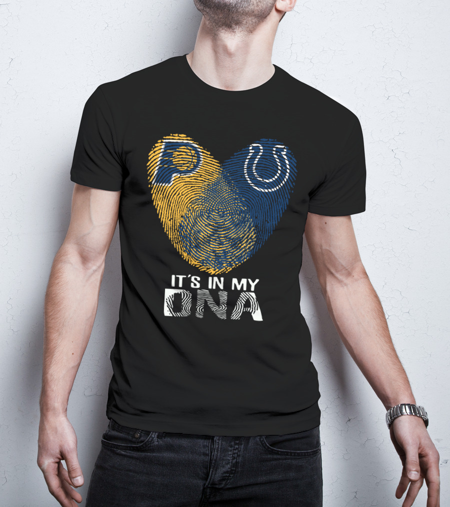 Indiana Pacers Indianapolis Colts It's In My Dna T-Shirt