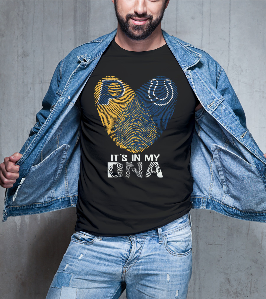 Indiana Pacers Indianapolis Colts It's In My Dna T-Shirt