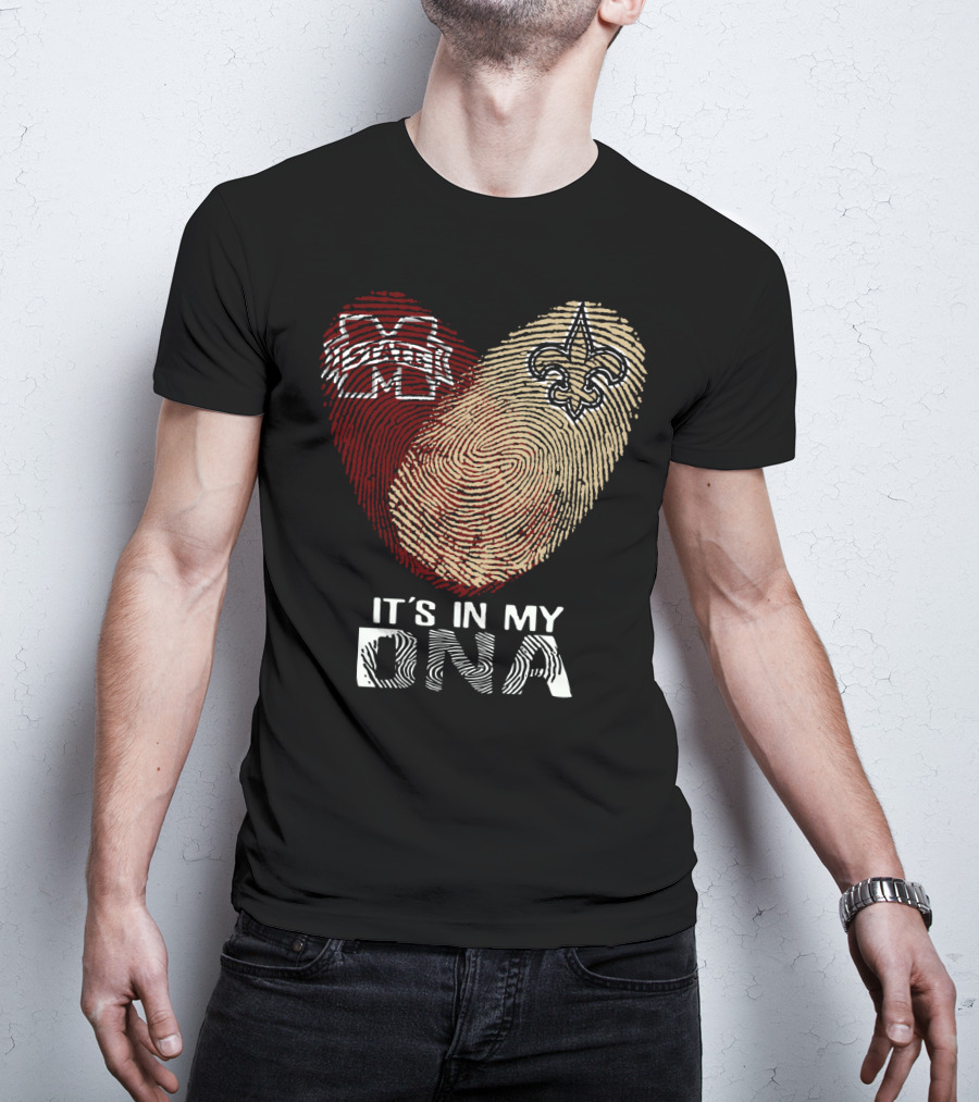 New Orleans Saints Ms State It's In My Dna T-Shirt