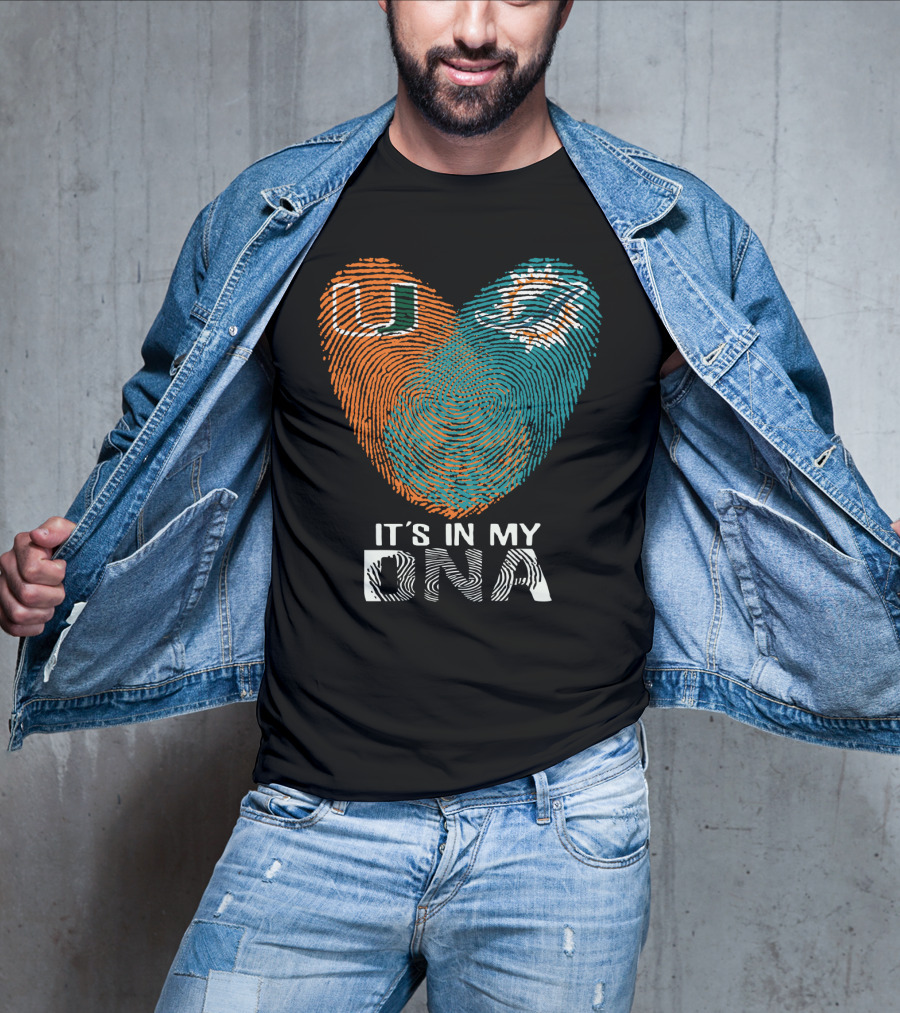 Miami Hurricanes Miami Dolphins It's In My Dna T-Shirt
