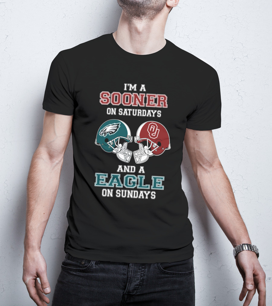 I'm A Sooner On Saturdays And A Eagle On Sundays T-Shirt