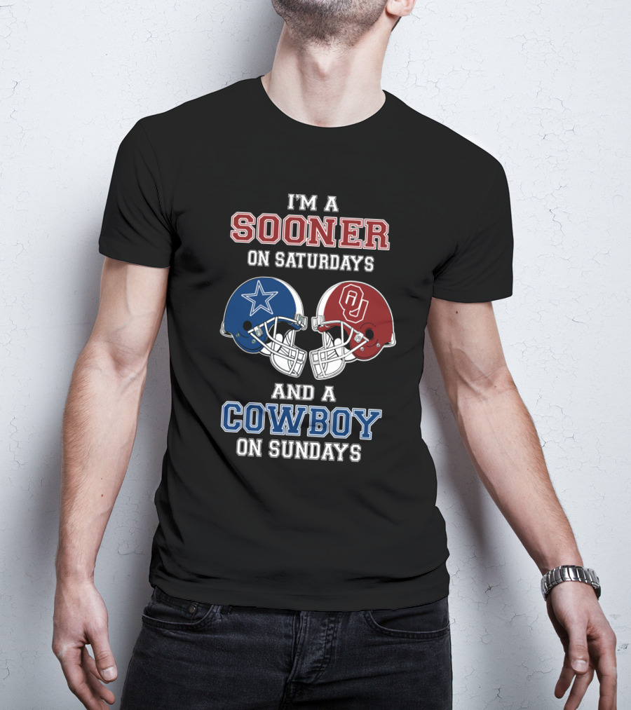 I'm A Sooner On Saturdays And A Cowboy On Sundays T-Shirt