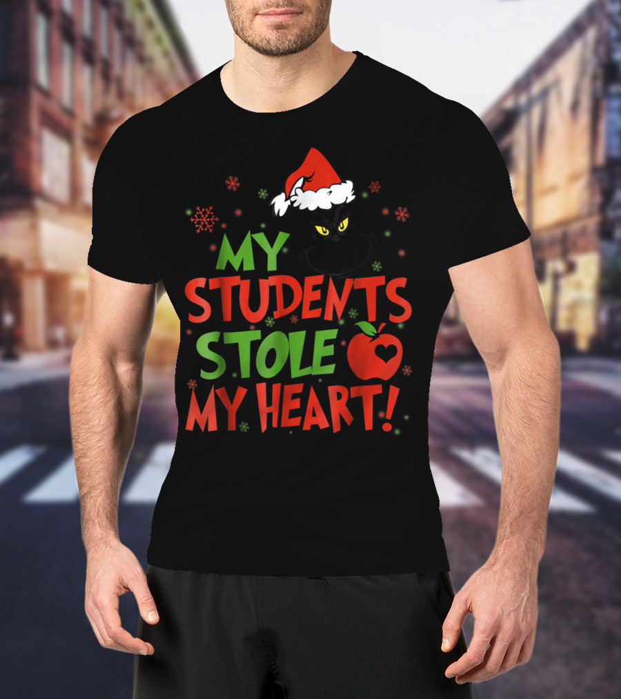 My Students Stole My Heart Grinch Christmas Teacher Apple T-Shirt