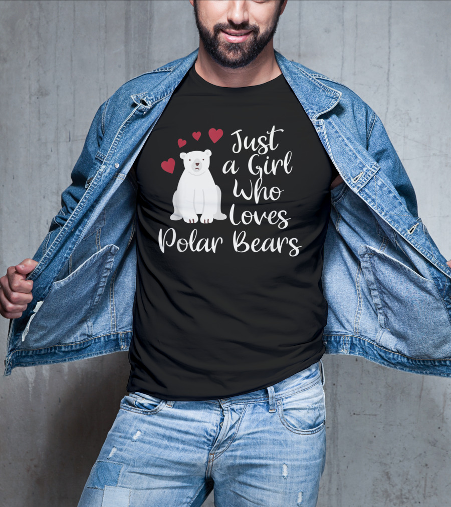 Just A Girl Who Loves Polar Bears Hearts Arctic T-Shirt