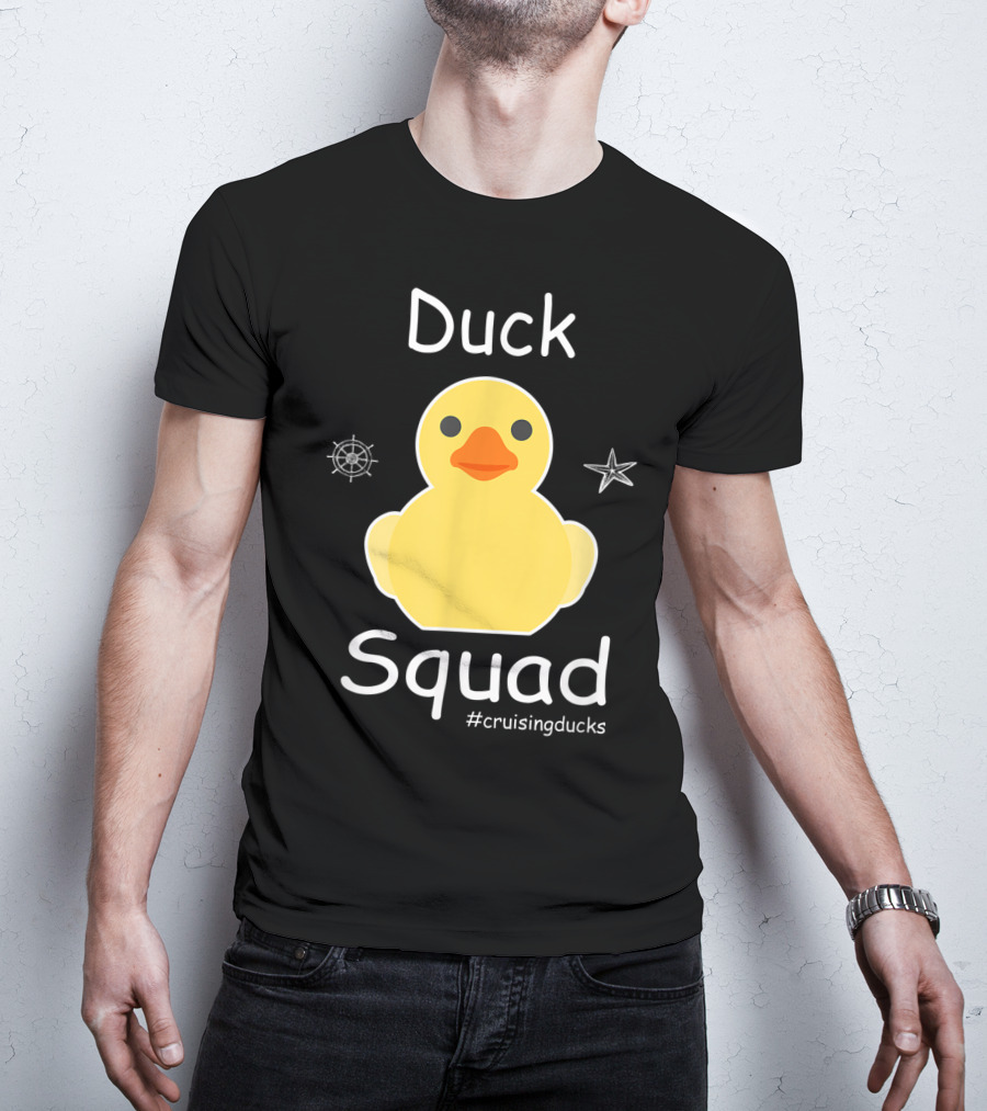 Duck Squad Cruising Ducks Rubber Cruise Duck Hun #cruisingducks T-Shirt