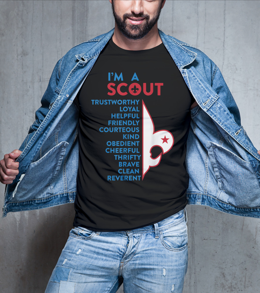 I'm A Scout Scout Law Trustworthy Loyal Helpful Friendly Courteous Kind Obedient Cheerful Thrifty Brave Clean Reverent Fleur-de-lis Star T-Shirt