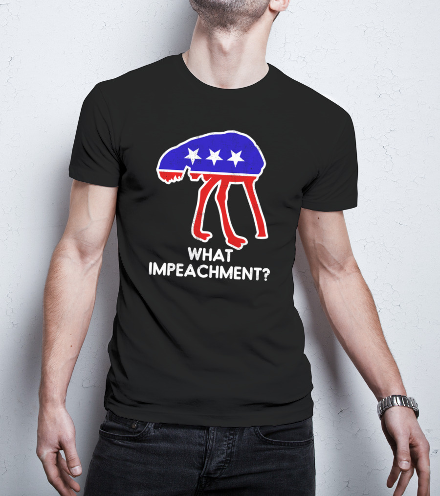 What Impeachment Ostrich Stars Republican T-Shirt