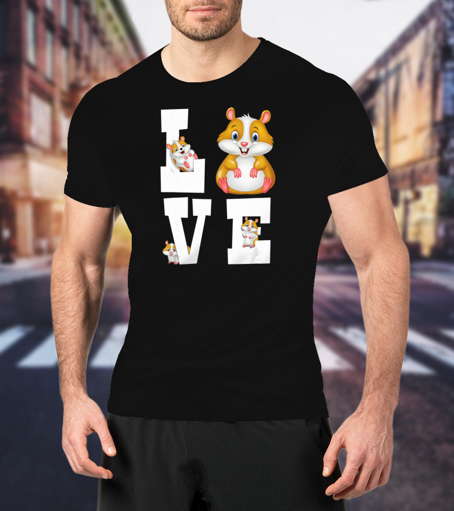 Love Hamsters Owners Cute Cartoon Rodent T-Shirt