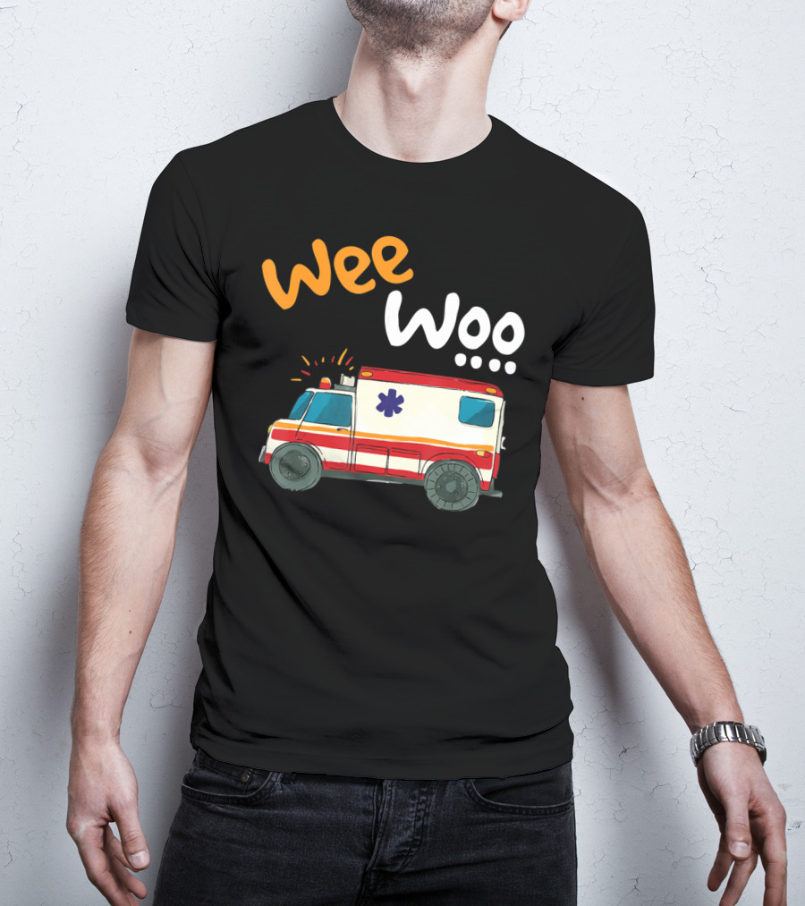 Wee Woo EMT Paramedic Ambulance Cartoon Emergency Vehicle T-Shirt
