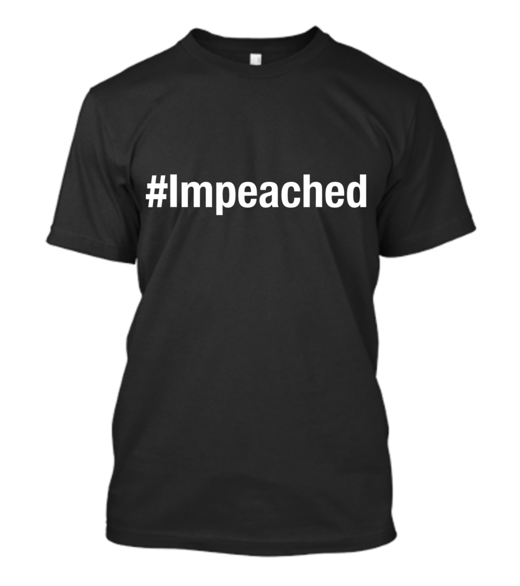 Hashtag Impeached Anti Donald America Patriotic T-Shirt