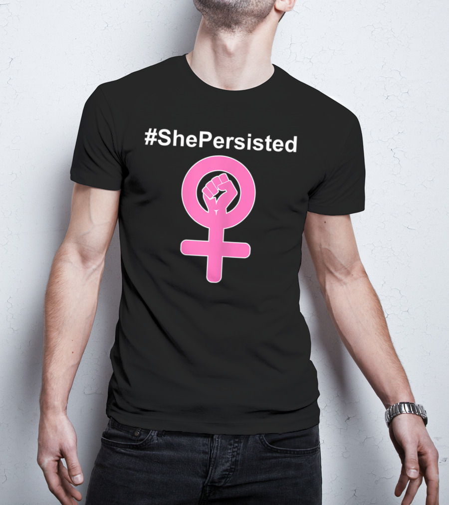 ShePersisted Feminist Symbol With Raised Fist Venus T-Shirt