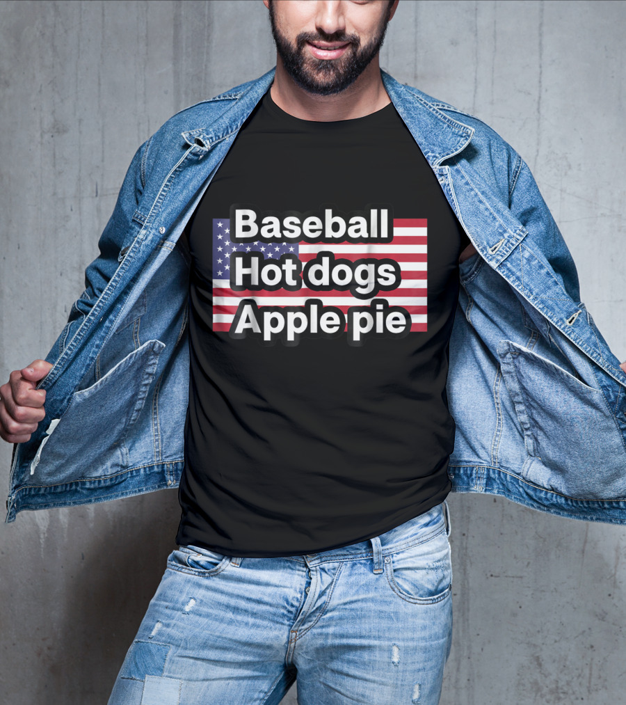 Baseball Hot Dogs Apple Pie American Flag T-Shirt