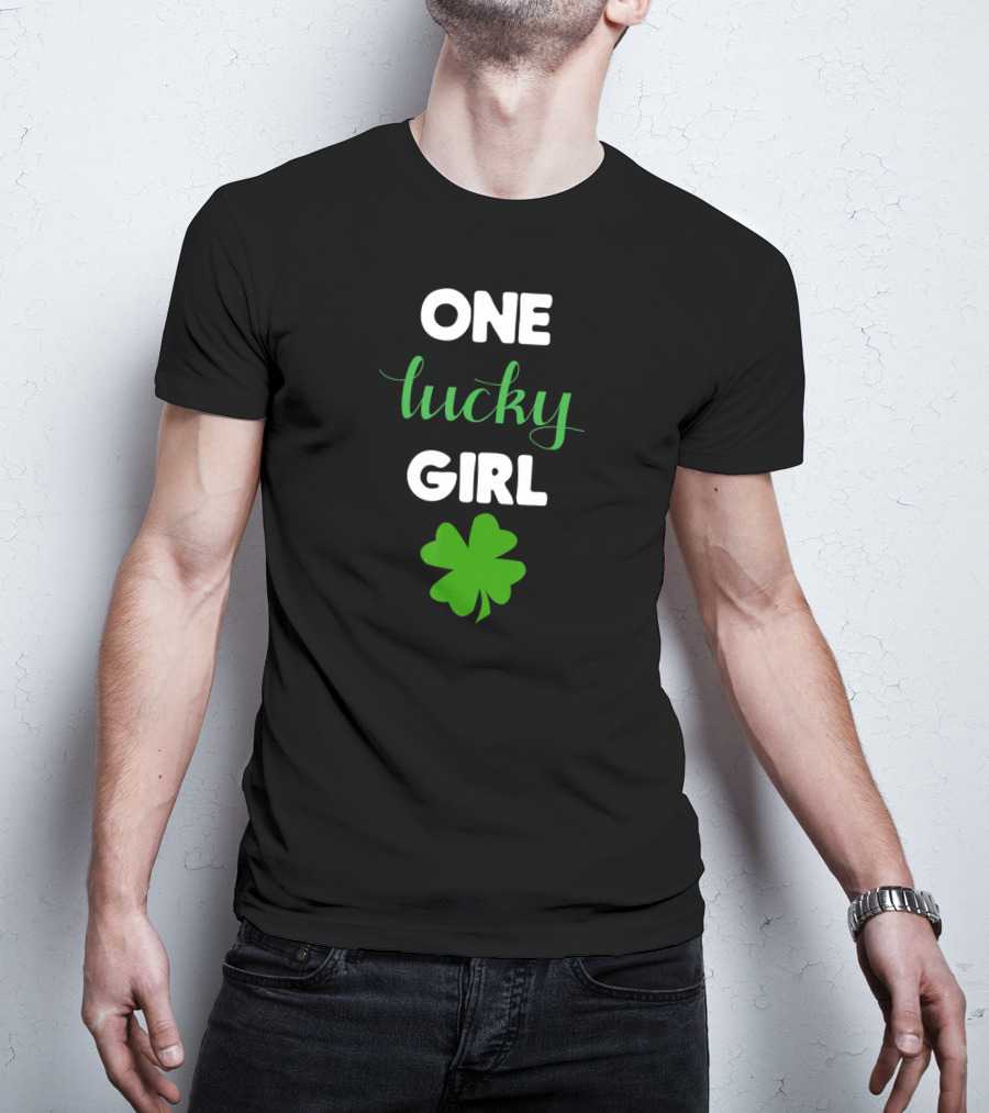 One Lucky Girl St Patrick's Day Shamrock T-Shirt