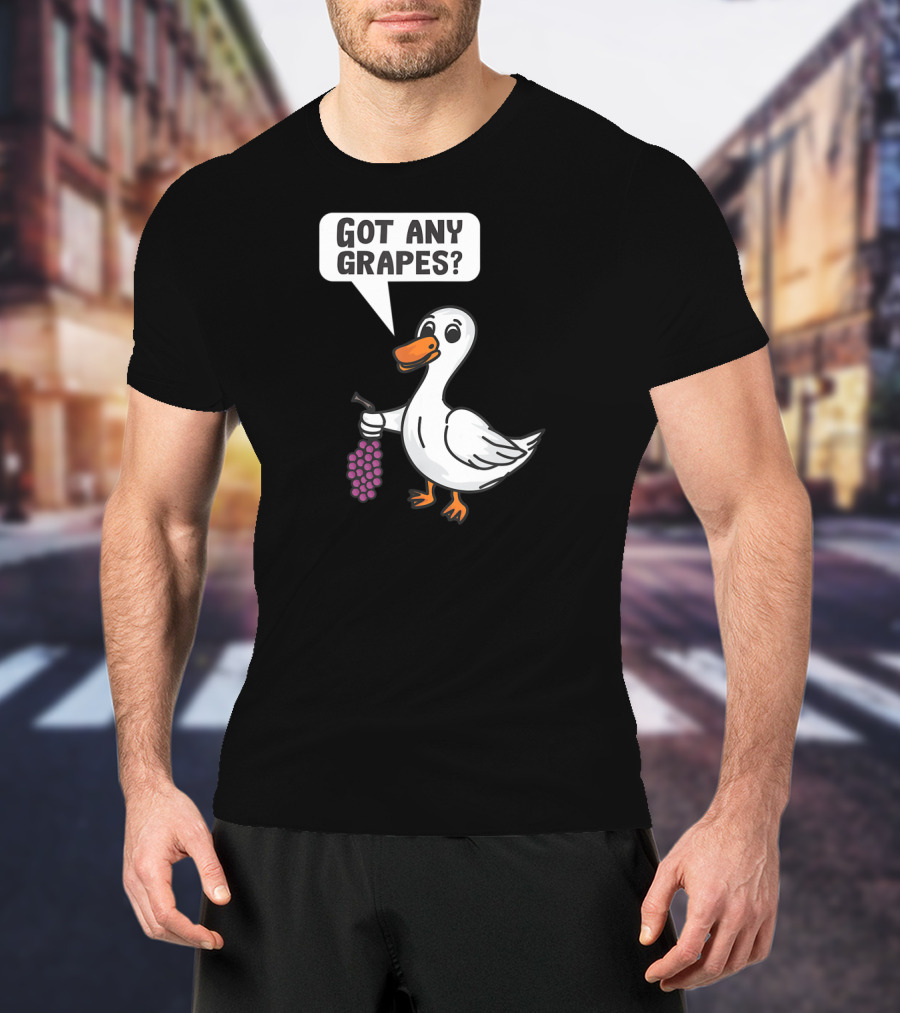 Duck Holding Grapes Asking Got Any Grapes? T-Shirt