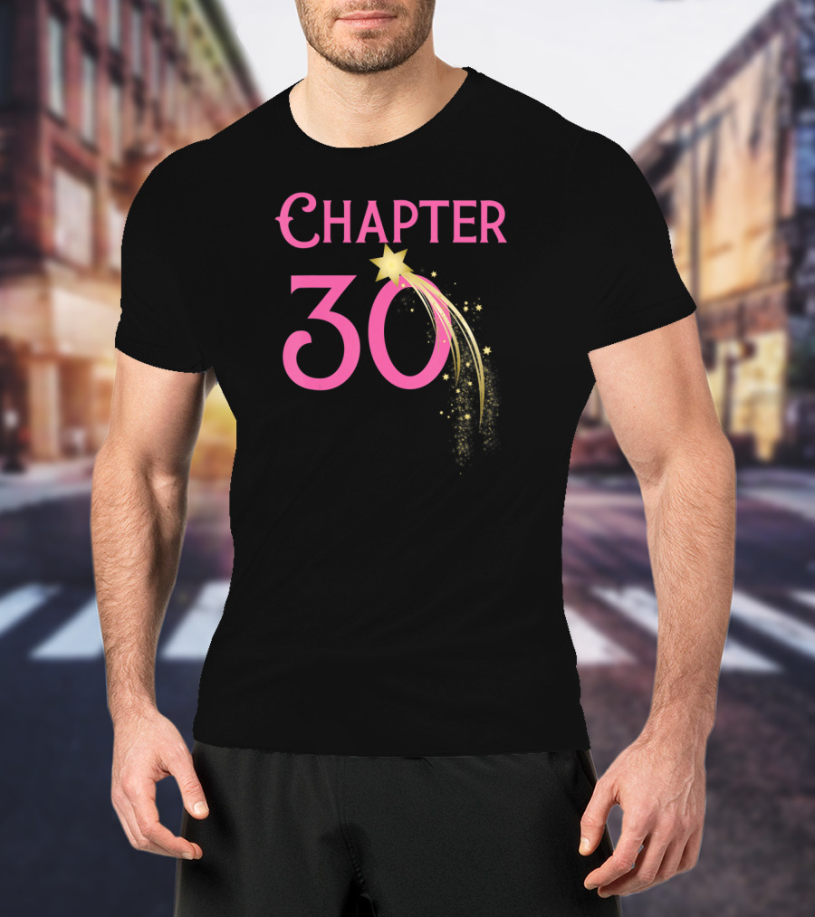 Chapter 30 Flying Star Birthday T-Shirt