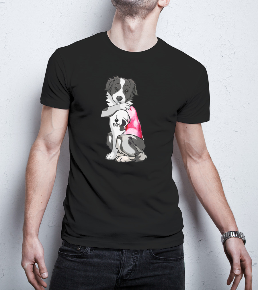 Border Collie Dog I Love Mom T-Shirt