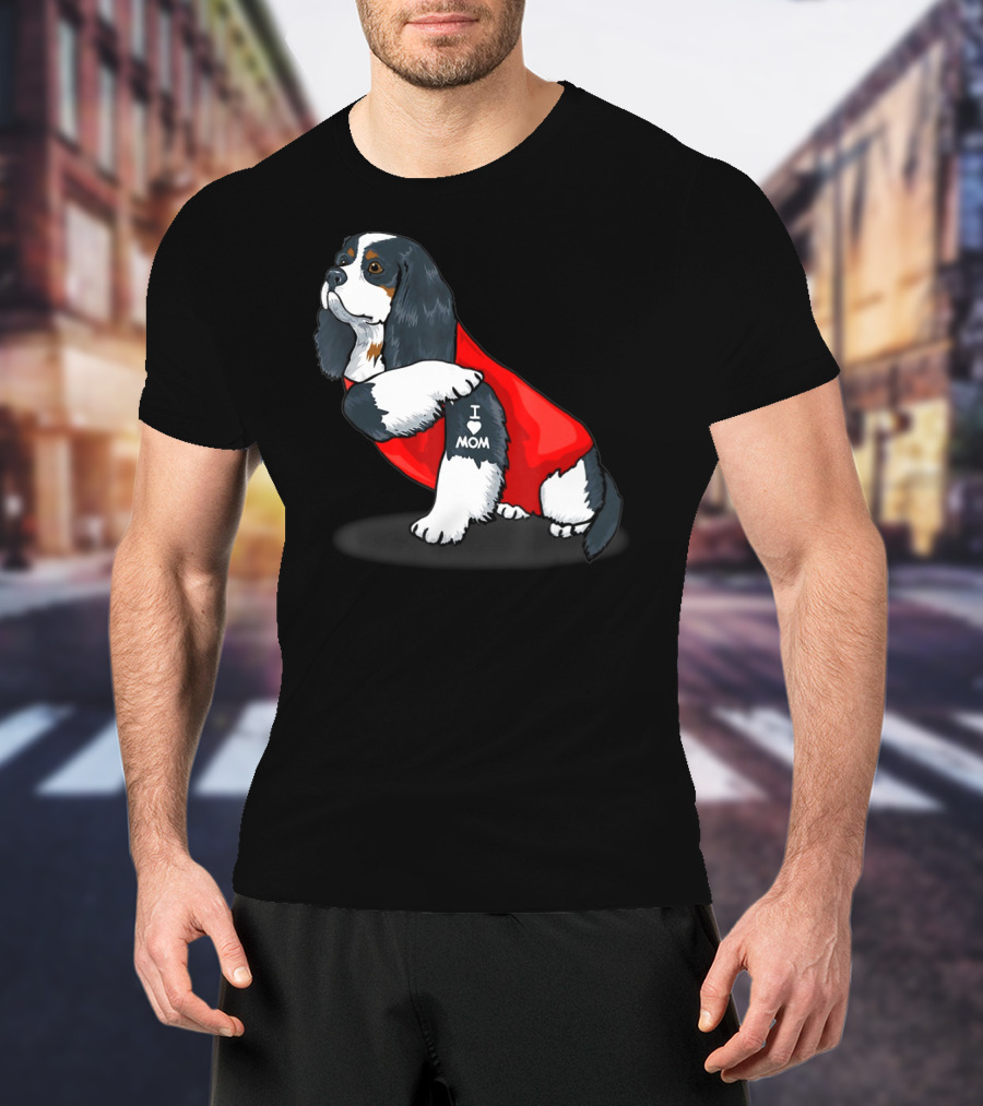 Cavalier King Charles Spaniel I Love Mom Dog With Red T-Shirt