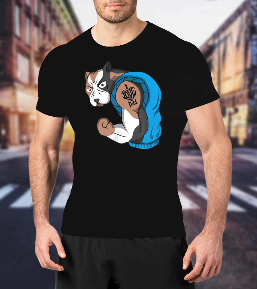 Funny Pit Bull Dog I Love Dad Tattoo Flexing Arm T-Shirt