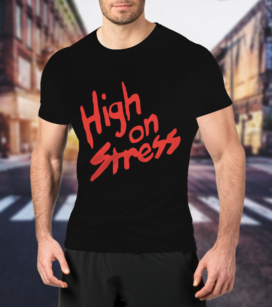 High On Stress Red Handwriting T-Shirt