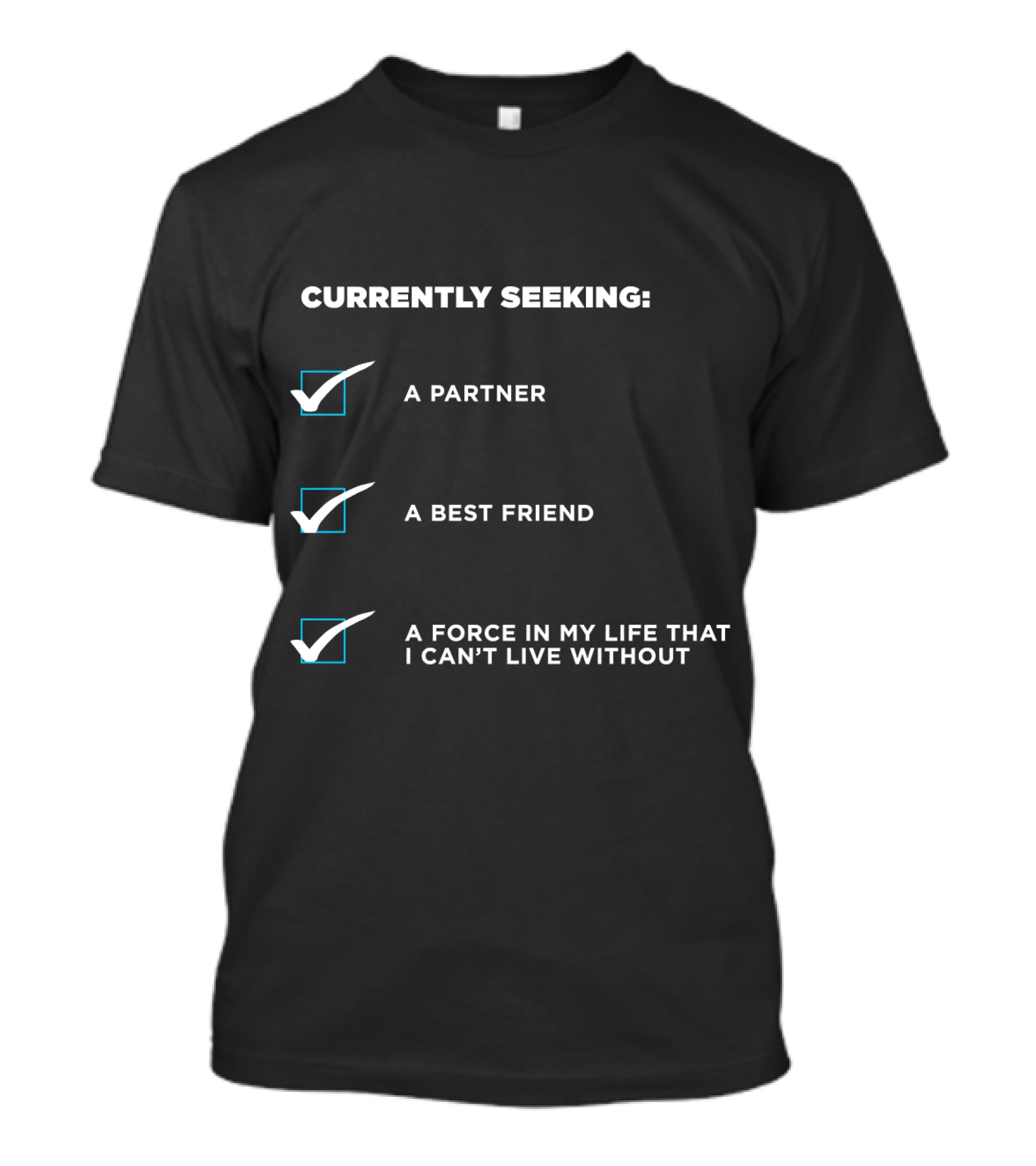 Reed900 Currently Seeking A Partner Best Friend Force In My Life Detroit Evolution T-Shirt