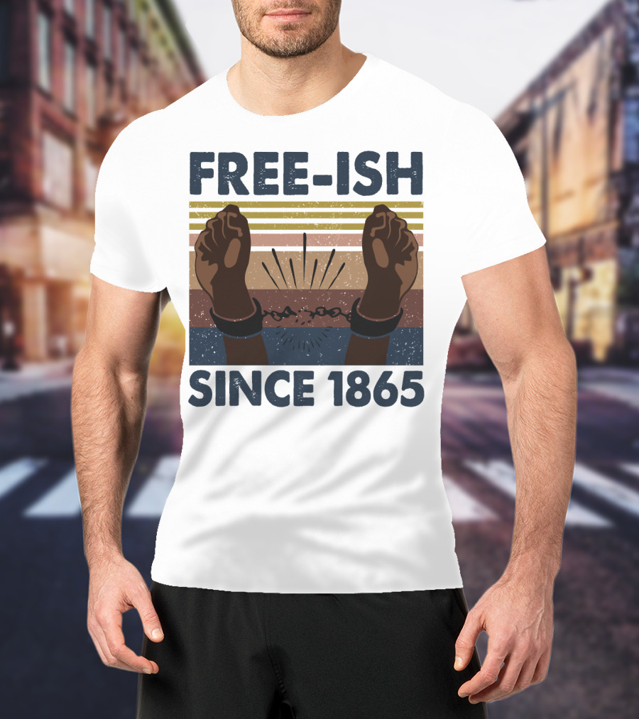 Freeish Since 1865 Vintage Black Day Fists Breaking Chains Retro Stripes T-Shirt