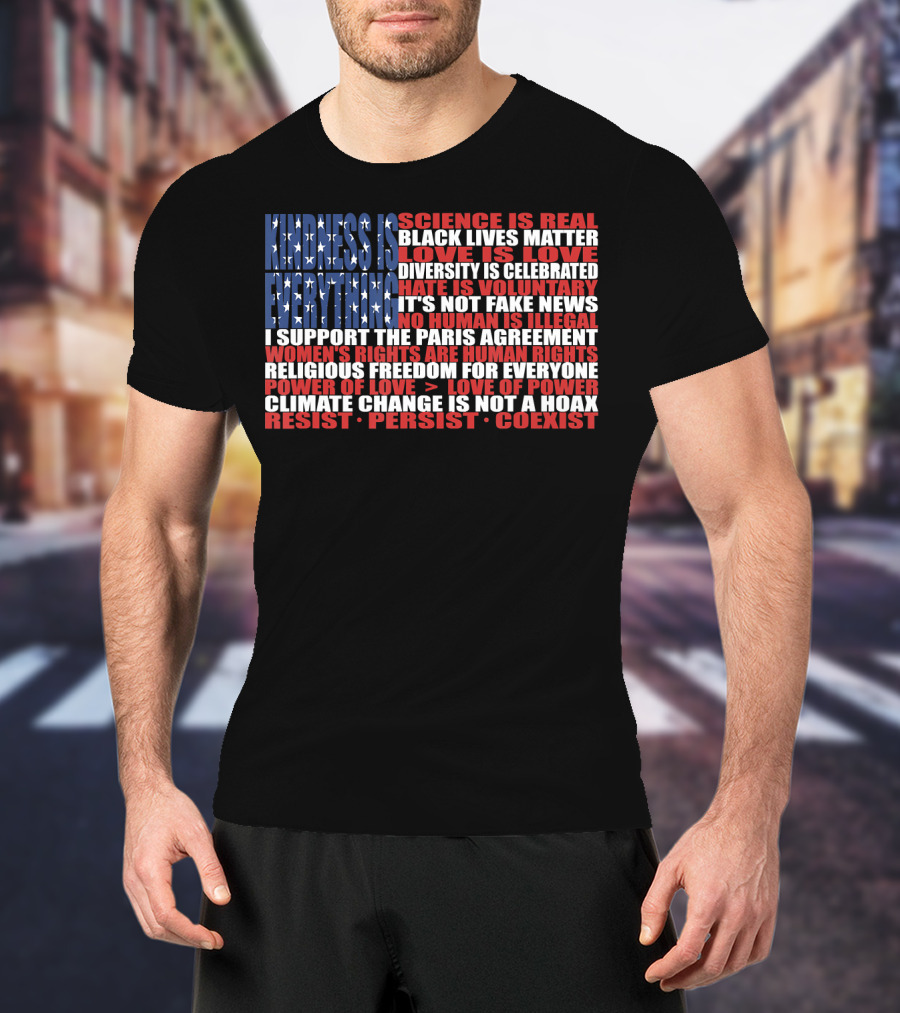 American Flag Protest Stand Kindness Love Science Diversity Climate Human Rights Resist Coexist T-Shirt