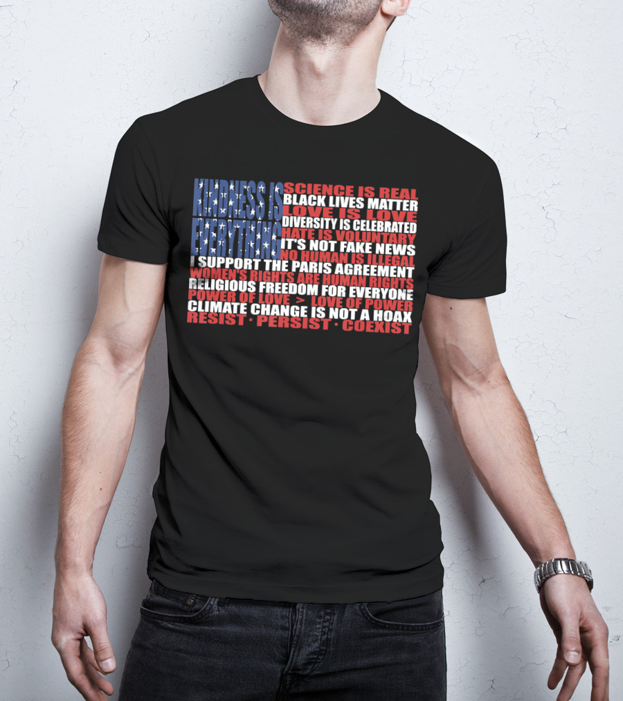 American Flag Protest Stand Kindness Love Science Diversity Climate Human Rights Resist Coexist T-Shirt