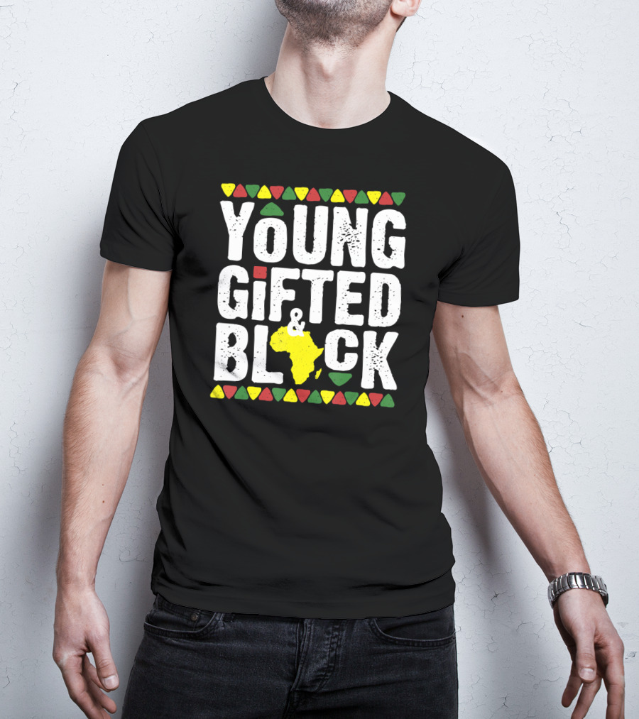 Young Gifted And Black African Pride History T-Shirt