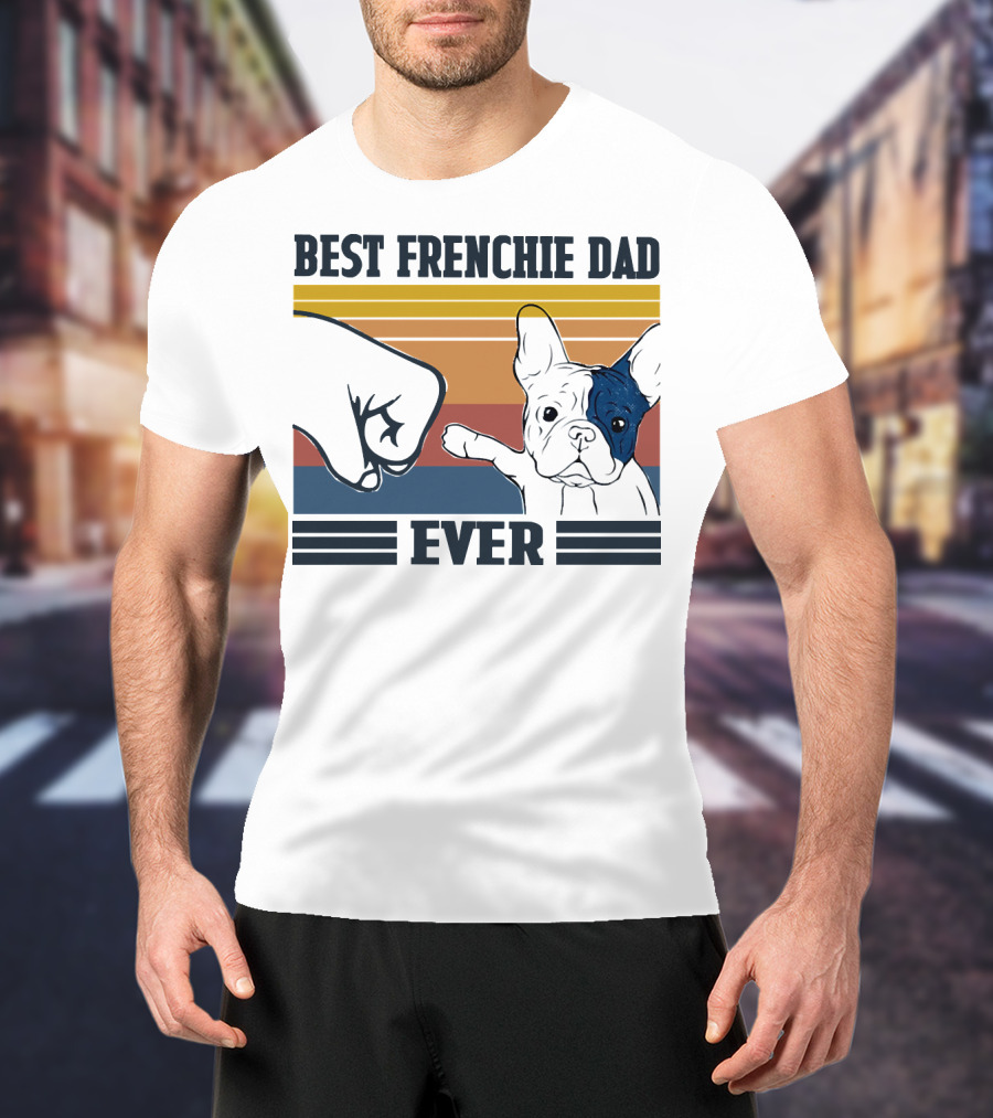 Best Frenchie Dad Ever Fist Bump Retro Stripes Dog Punch Paw Puppy T-Shirt