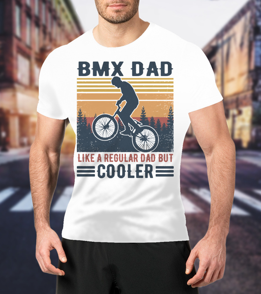 BMX Dad Like A Regular Dad But Cooler Retro Forest T-Shirt
