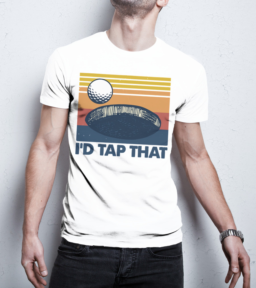 I'd Tap That Golf Ball Vintage T-Shirt