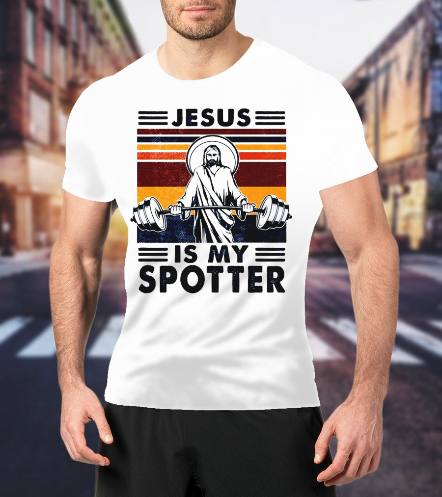 Jesus Is My Spotter Gym Christian T-Shirt