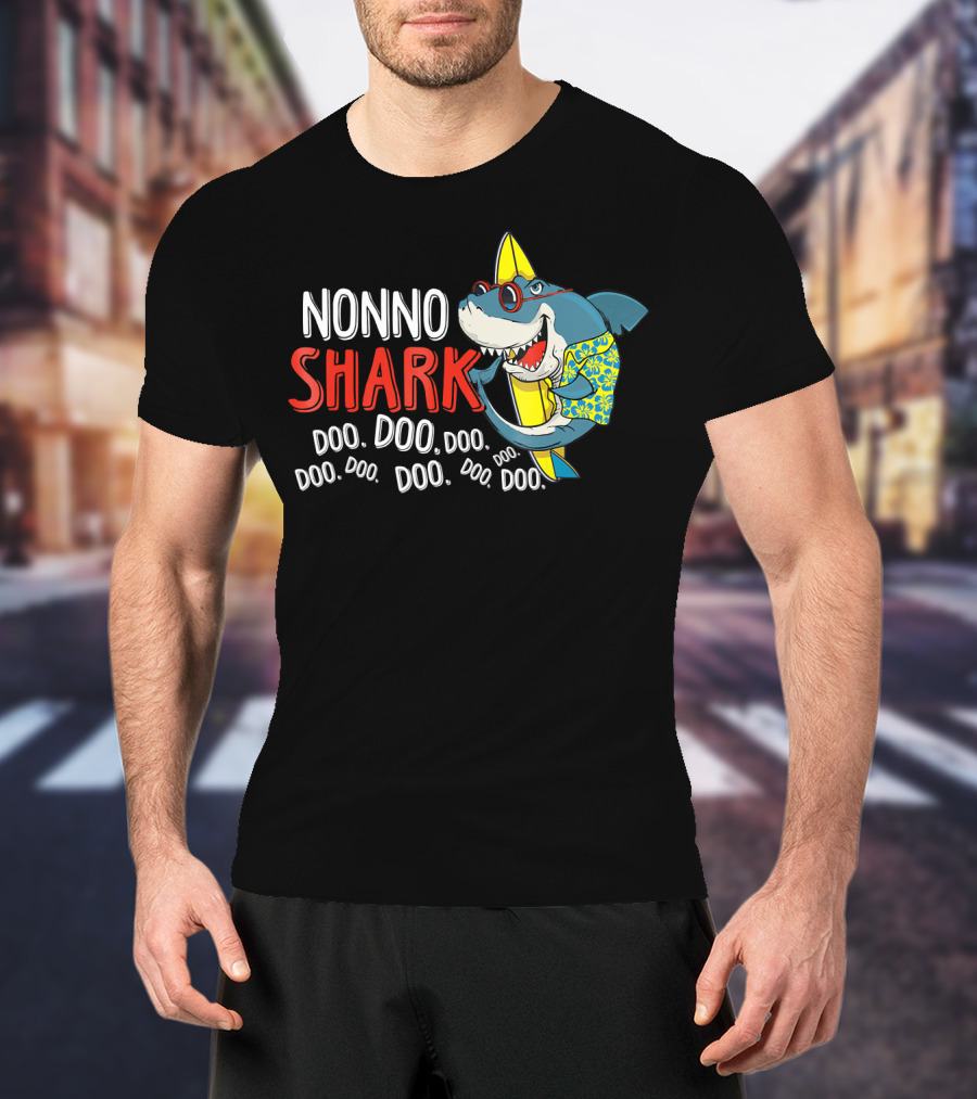 Nonno Shark Doo Doo Doo Doo Doo Doo Doo Doo Doo Hawaiian Shirt Sunglasses Surfboard T-Shirt