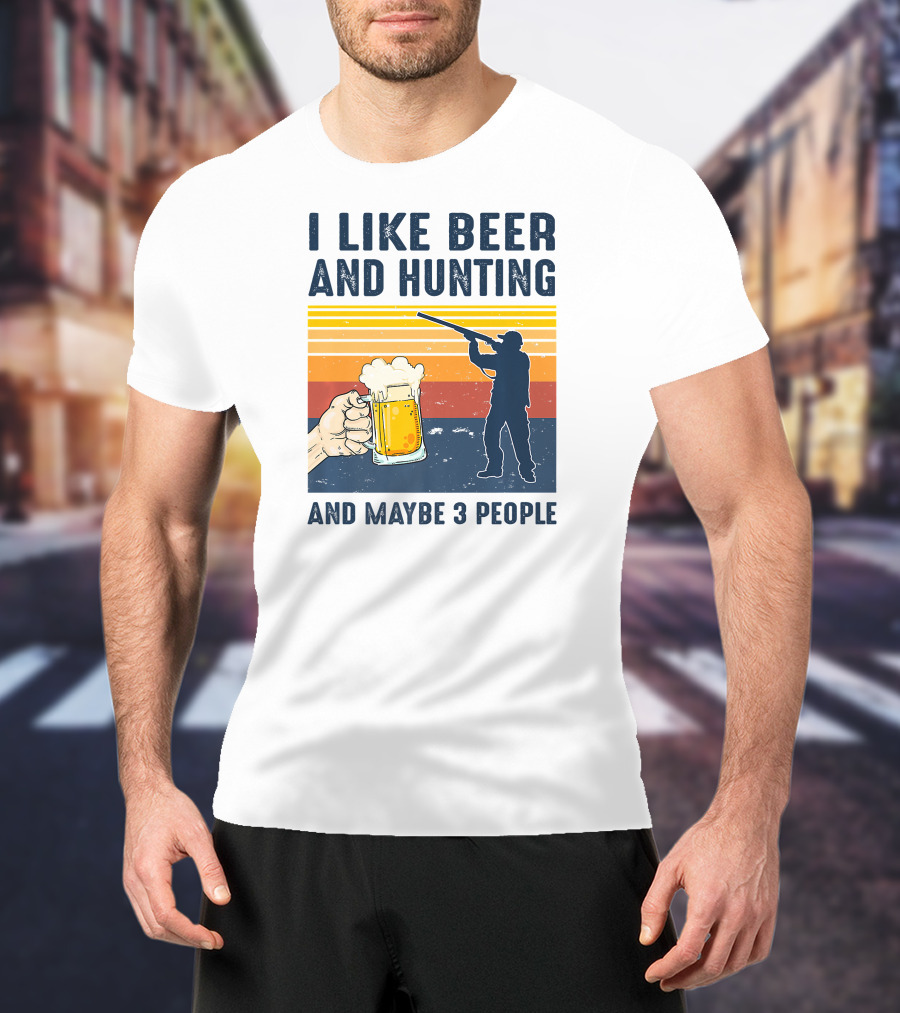 I Like Beer And Hunting Maybe 3 People Sunrise Silhouette Retro T-Shirt