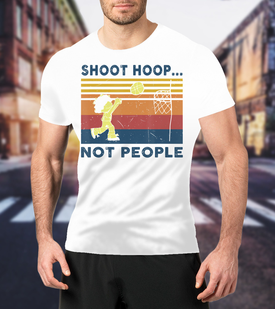 Shoot Hoop Not People Retro Basketball Stripes T-Shirt