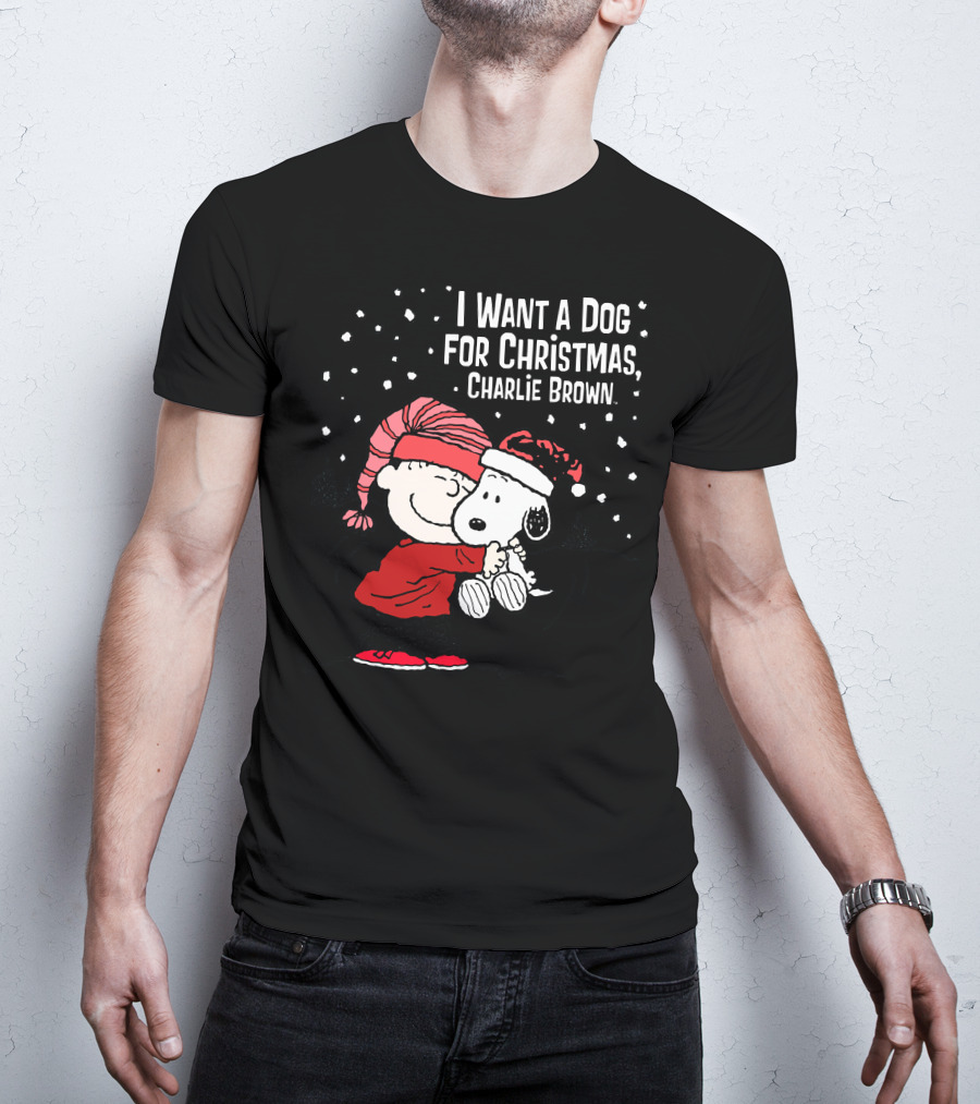 I Want A Dog For Christmas Charlie Brown Snoopy Hugging Linus Snow Scene T-Shirt