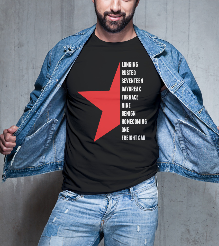 Winter Soldier Longing Rusted Seventeen Daybreak Furnace Nine Benign Homecoming One Freight Car T-Shirt