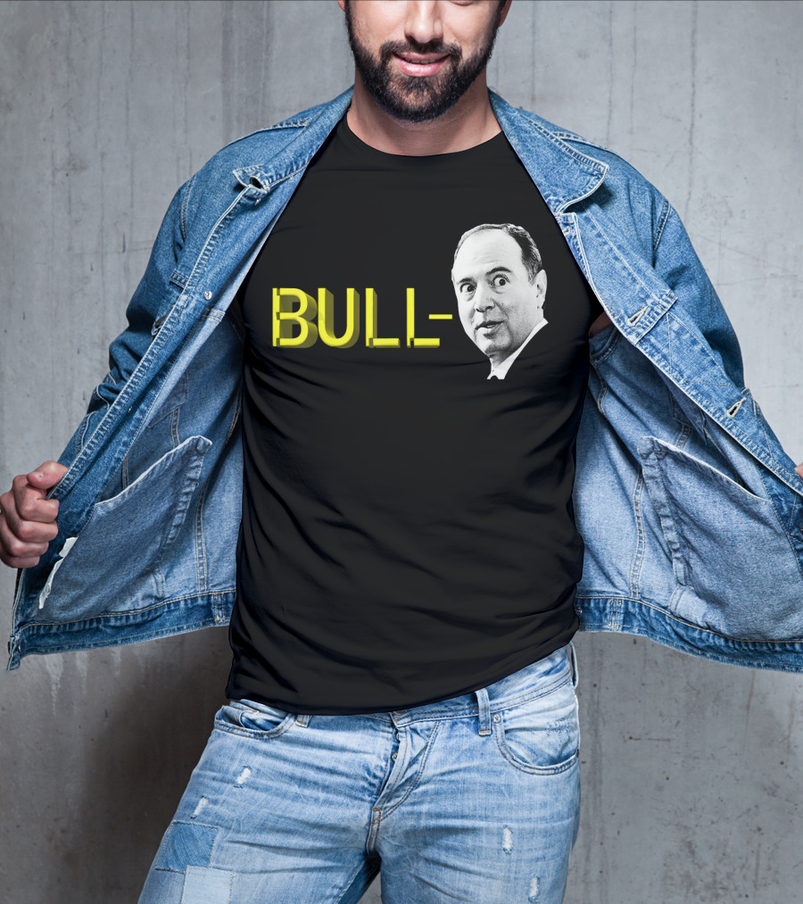 Bull Schiff Political Humor T-Shirt