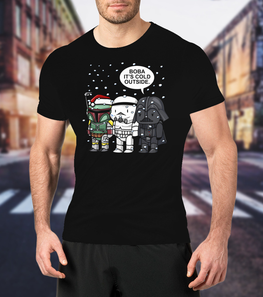 Star Wars Boba It's Cold Outside Winter Snow Darth Vader Stormtrooper Santa Hat T-Shirt