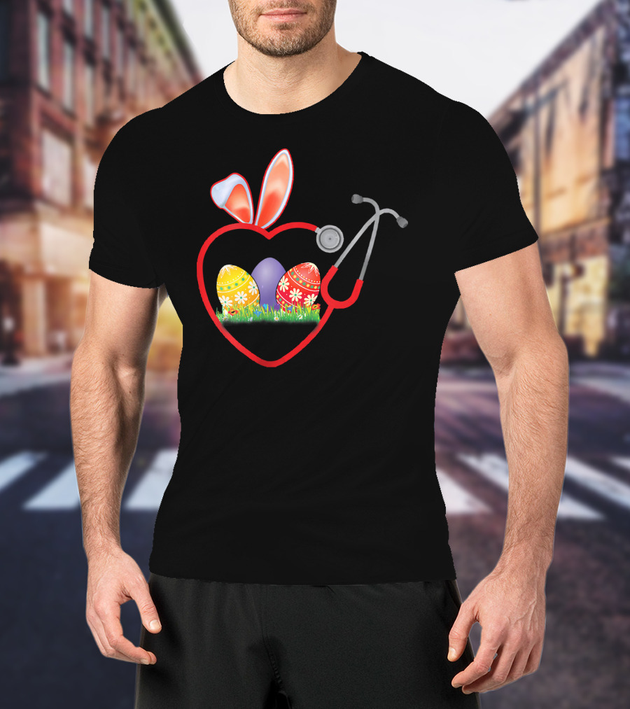 Stethoscope Heart Bunny Ears Easter Eggs Nurse T-Shirt