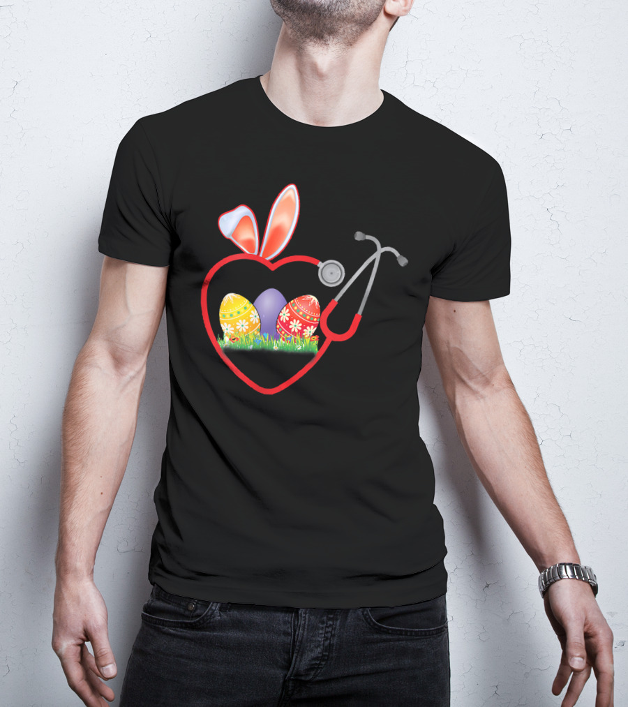 Stethoscope Heart Bunny Ears Easter Eggs Nurse T-Shirt