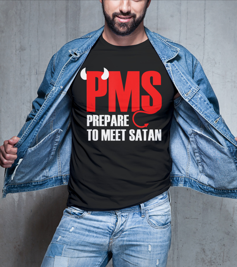 PMS Prepare To Meet Satan Devil Horns Tail T-Shirt