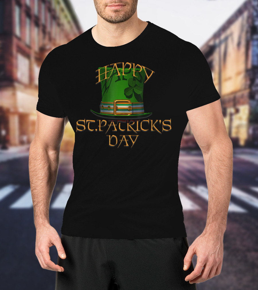 Happy St Patrick's Day Green Top Hat With Shamrock T-Shirt