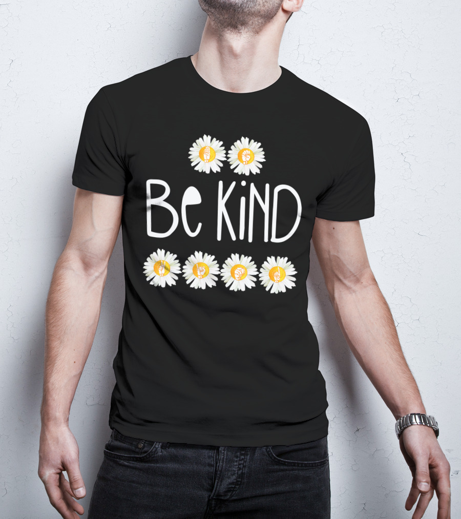 Be Kind Daisy Peace Sign ASL Choose Kindness With Floral Hand Symbols T-Shirt