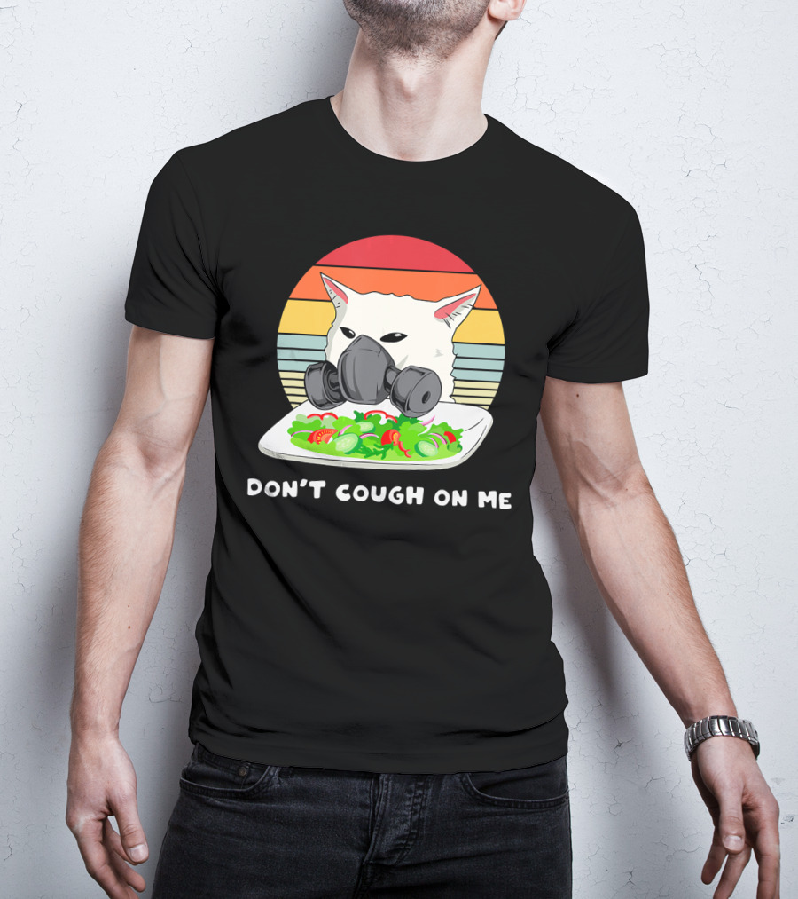 Don't Cough On Me Masked Cat Meme Plate Of Salad Retro Stripes T-Shirt