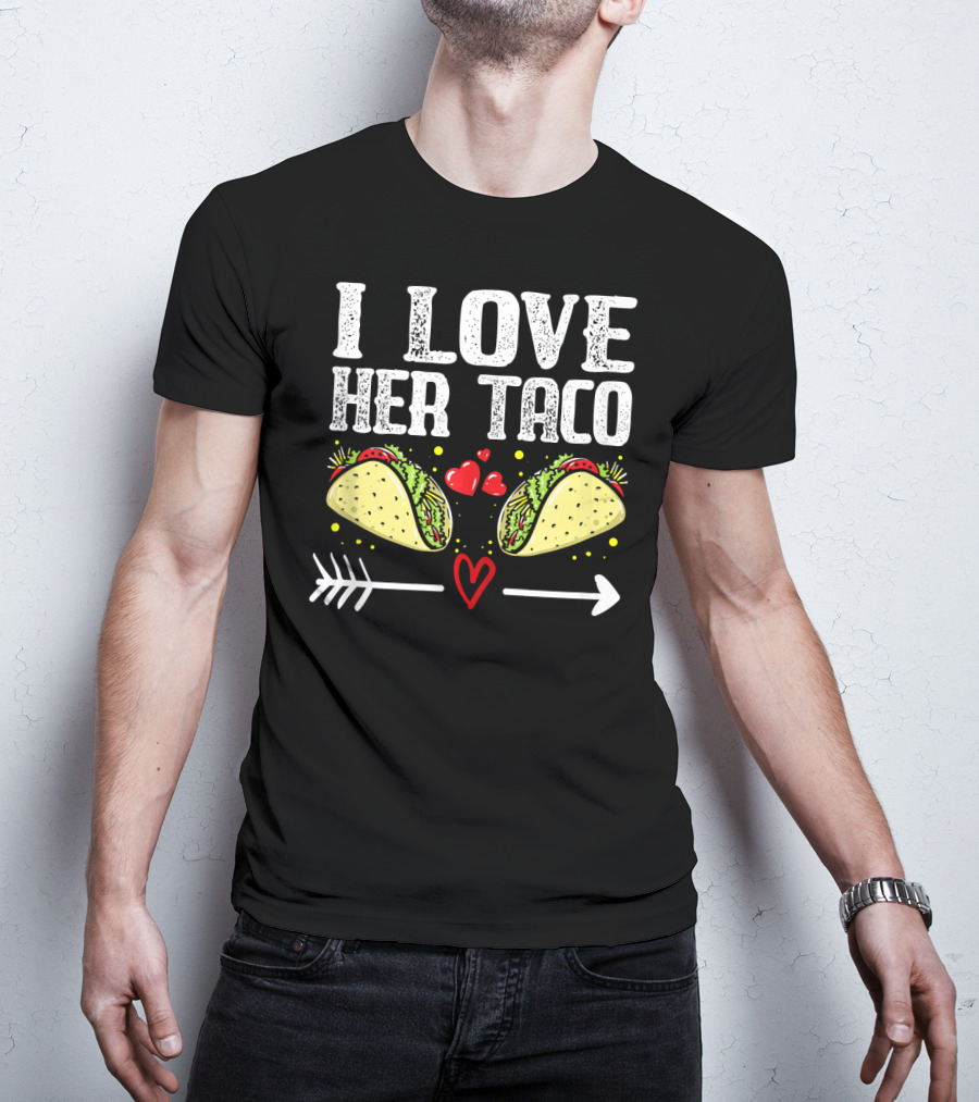 Mens Mexican Couple Cinco De Mayo I Love Her Taco T-Shirt