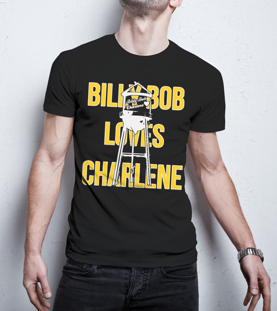 Billy Bob Charlene Water Tower Love T-Shirt