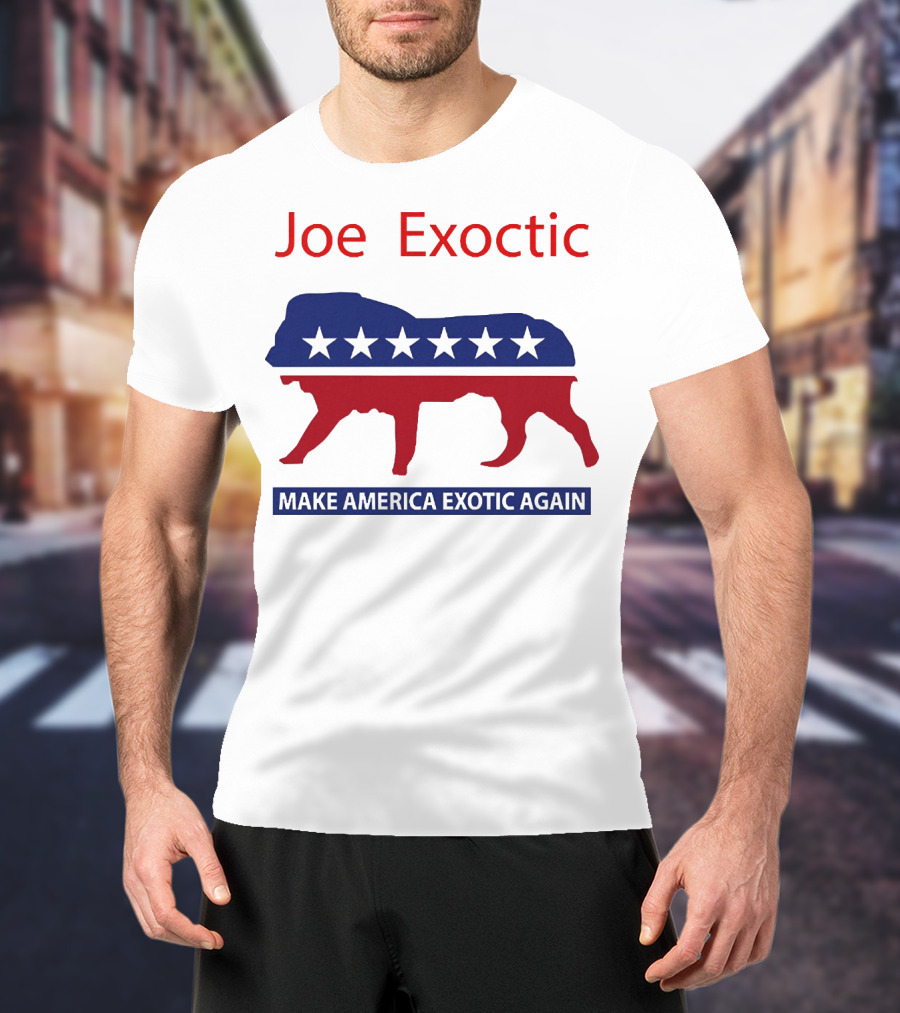 Joe Exotic Make America Exotic Again Patriotic Mascot T-Shirt