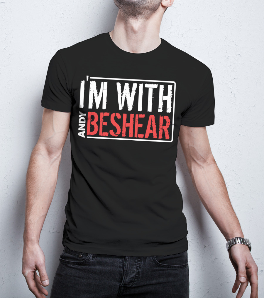 I'm With Andy Beshear T-Shirt